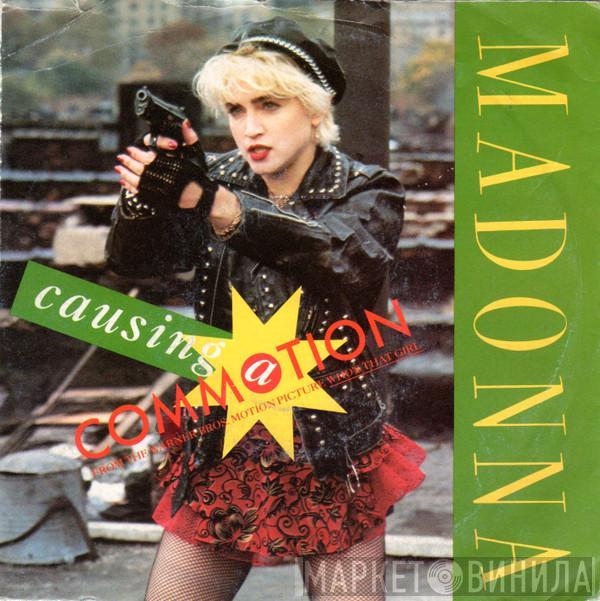  Madonna  - Causing A Commotion