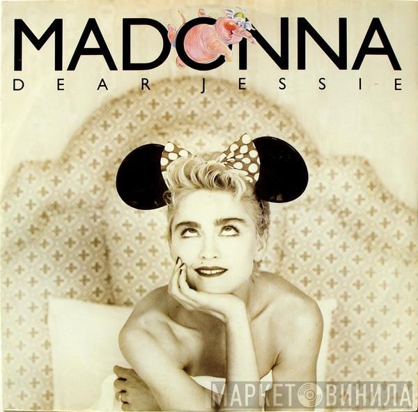  Madonna  - Dear Jessie