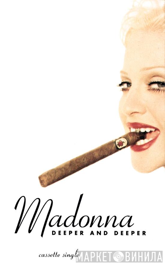  Madonna  - Deeper And Deeper