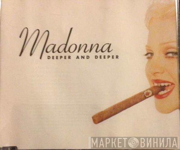  Madonna  - Deeper And Deeper
