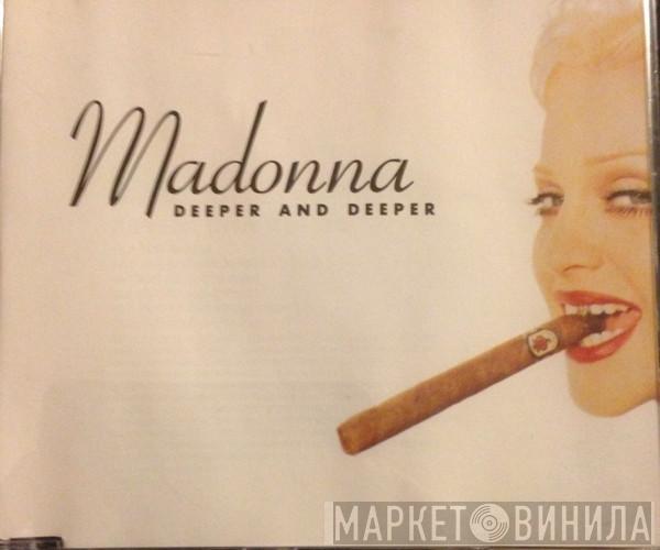  Madonna  - Deeper And Deeper