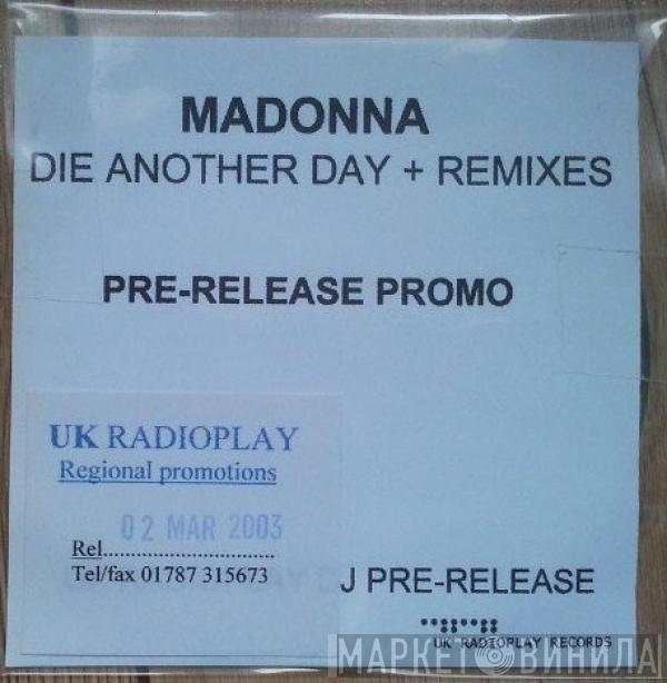  Madonna  - Die Another Day + Remixes