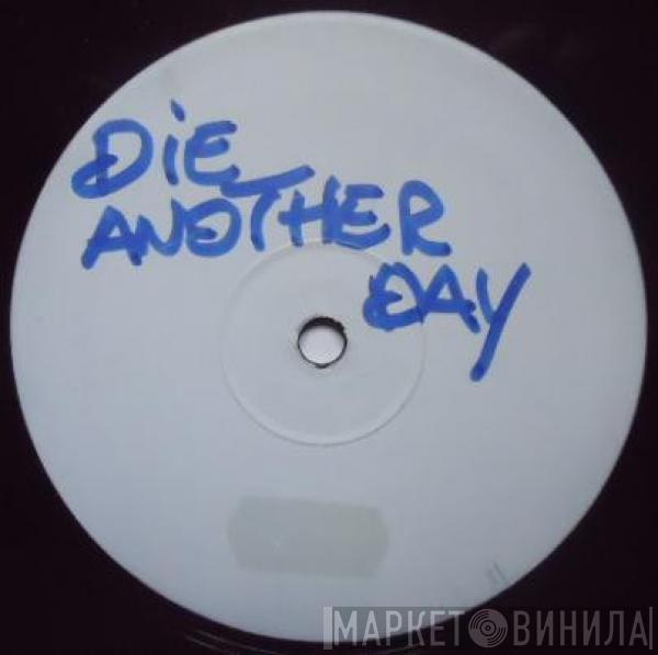  Madonna  - Die Another Day (Remixes)