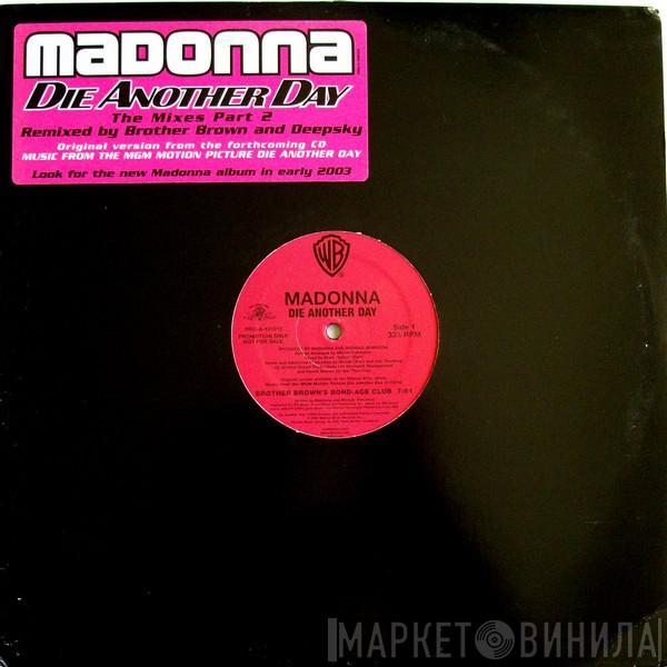  Madonna  - Die Another Day (The Mixes Part 2)