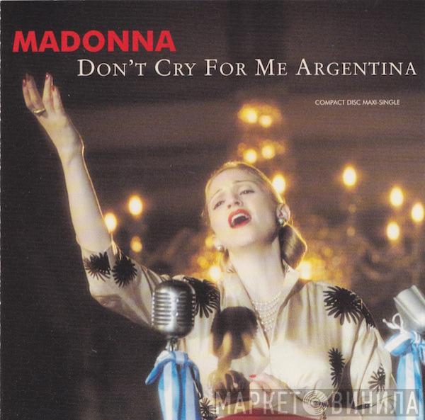  Madonna  - Don't Cry For Me Argentina