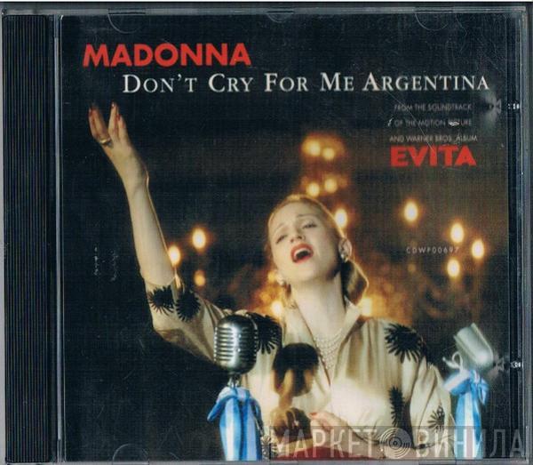  Madonna  - Don't Cry For Me Argentina
