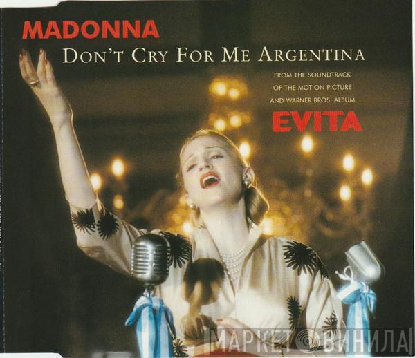  Madonna  - Don't Cry For Me Argentina