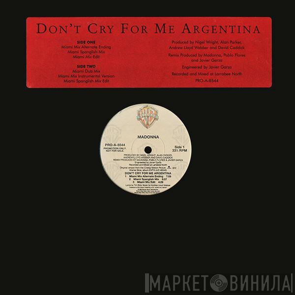  Madonna  - Don't Cry For Me Argentina