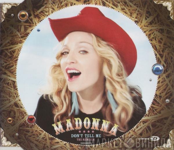  Madonna  - Don't Tell Me (The Remixes)