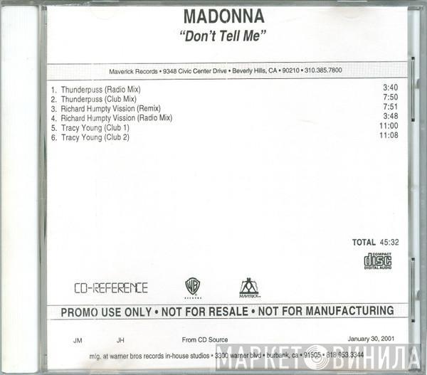  Madonna  - Don't Tell Me