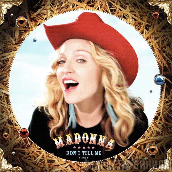 Madonna  - Don't Tell Me