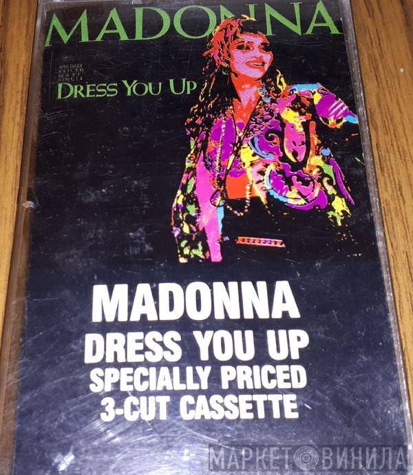  Madonna  - Dress You Up