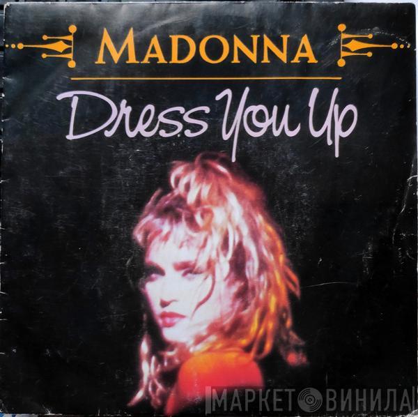  Madonna  - Dress You Up