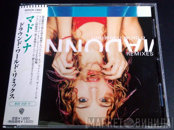  Madonna  - Drowned World (Substitute For Love) (Remixes)