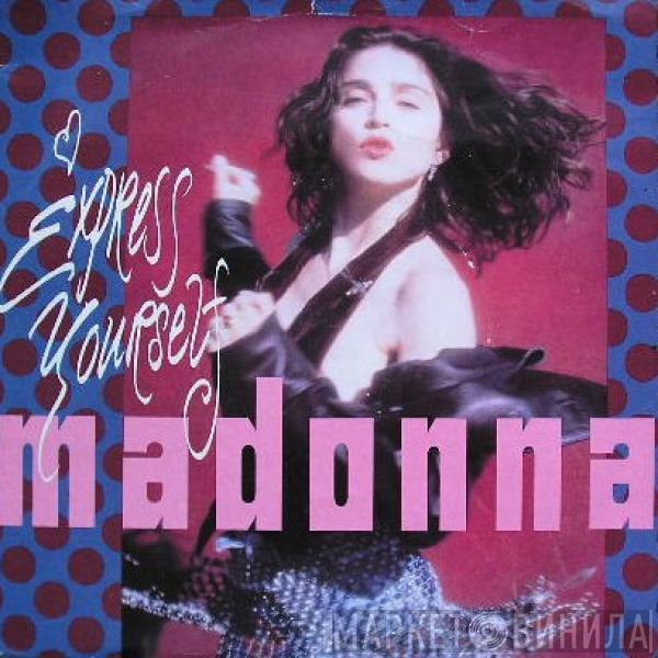 Madonna - Express Yourself