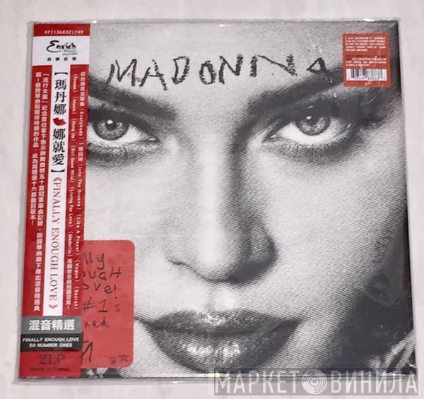  Madonna  - Finally Enough Love