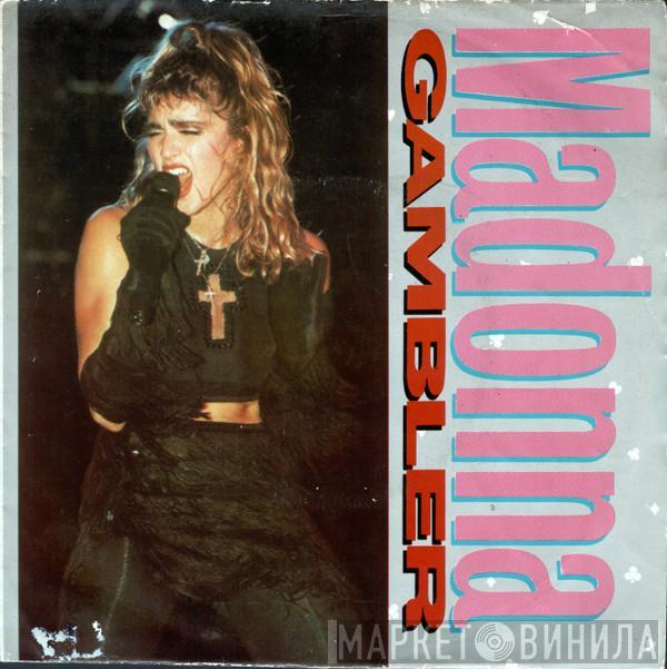  Madonna  - Gambler