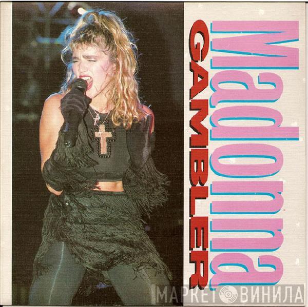  Madonna  - Gambler