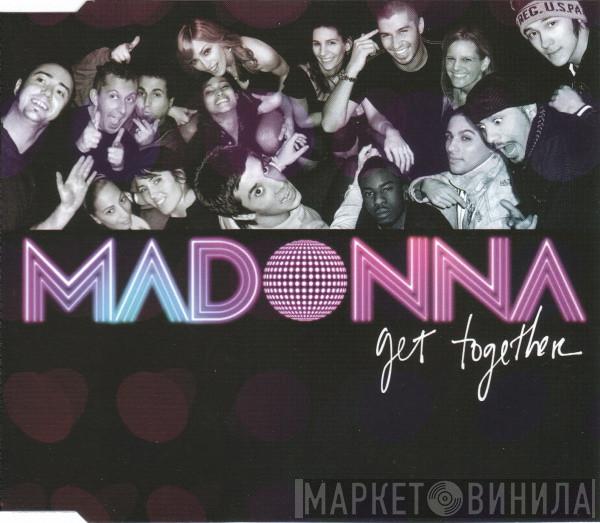  Madonna  - Get Together