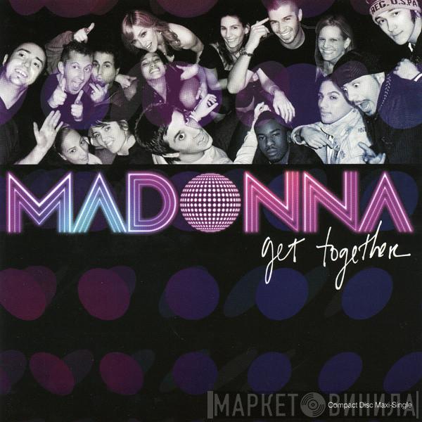  Madonna  - Get Together