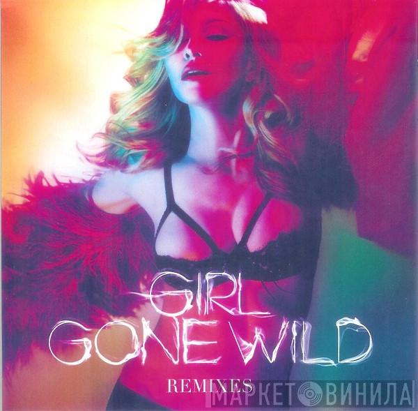 Madonna  - Girl Gone Wild (Remixes)
