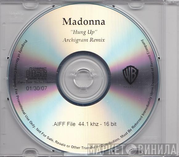  Madonna  - Hung Up (Archigram Remix)