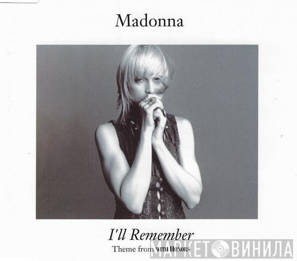  Madonna  - I'll Remember (Theme From With Honors)