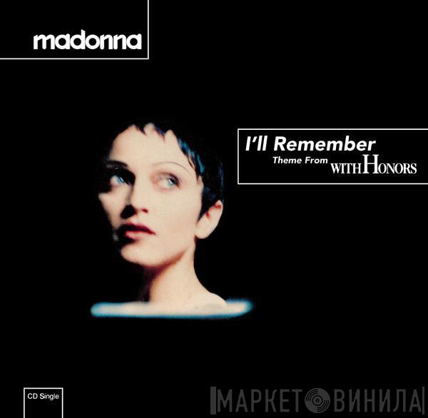  Madonna  - I'll Remember
