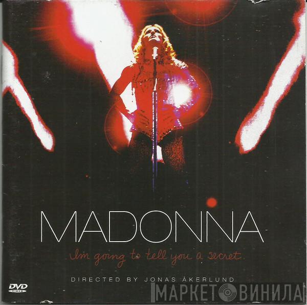  Madonna  - I'm Going To Tell You A Secret
