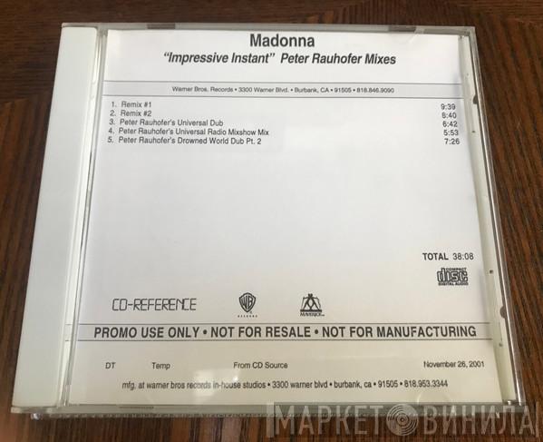  Madonna  - Impressive Instant (Peter Rauhofer Mixes)