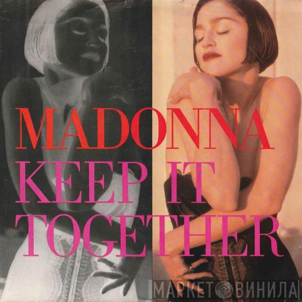  Madonna  - Keep It Together