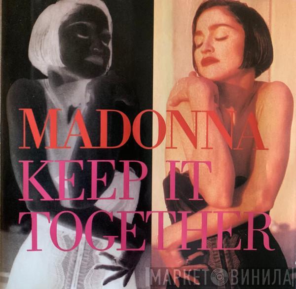  Madonna  - Keep It Together