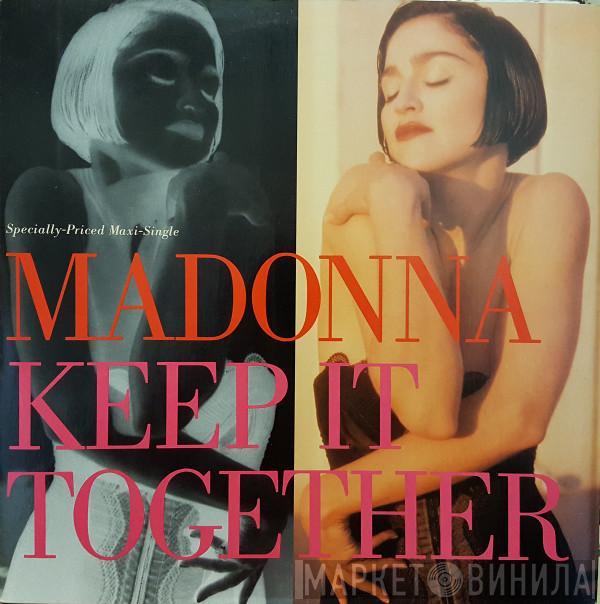  Madonna  - Keep It Together