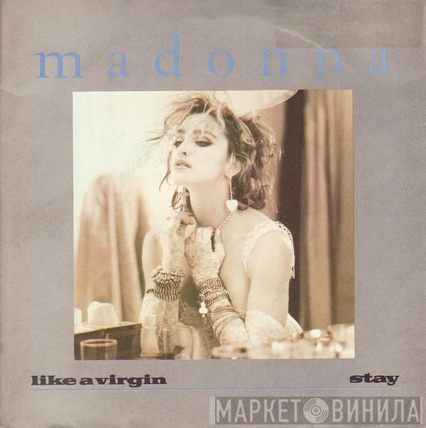 Madonna - Like A Virgin / Stay