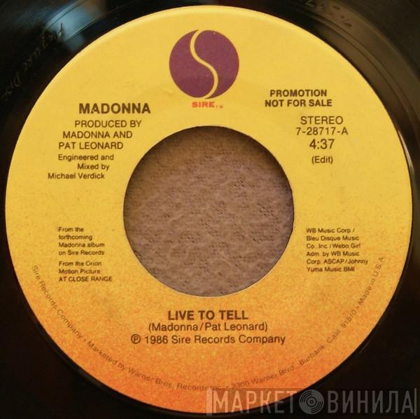  Madonna  - Live To Tell