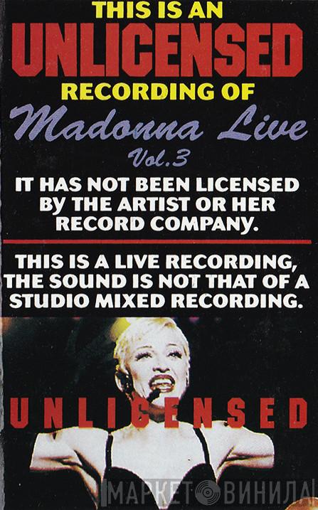  Madonna  - Live Vol. 3