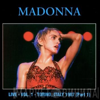  Madonna  - Live - Vol. 1 - Torino, Italy 1987 (Part 1)