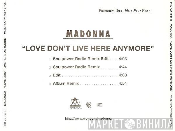  Madonna  - Love Don't Live Here Anymore