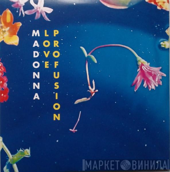  Madonna  - Love Profusion
