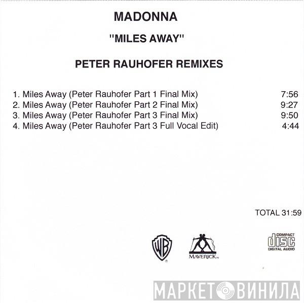  Madonna  - Miles Away - Peter Rauhofer Remixes