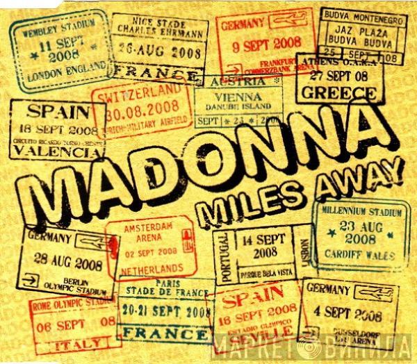  Madonna  - Miles Away