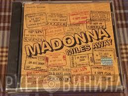  Madonna  - Miles Away