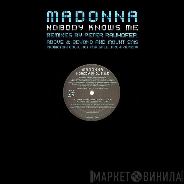 Madonna  - Nobody Knows Me