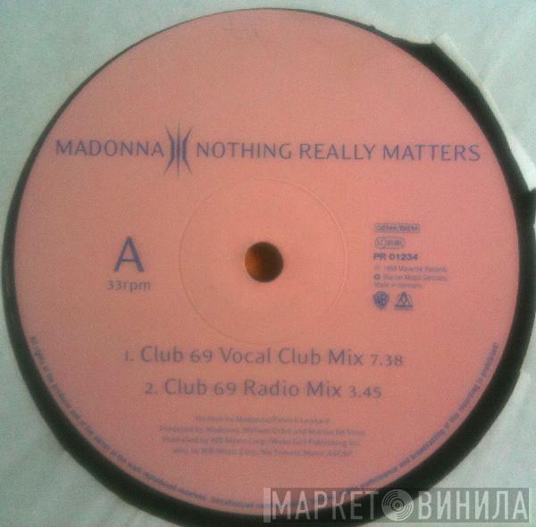  Madonna  - Nothing Really Matters
