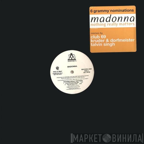  Madonna  - Nothing Really Matters