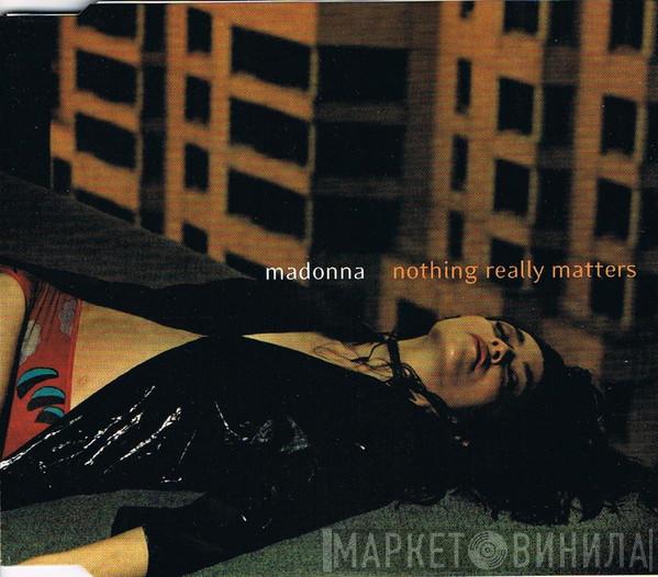 Madonna - Nothing Really Matters
