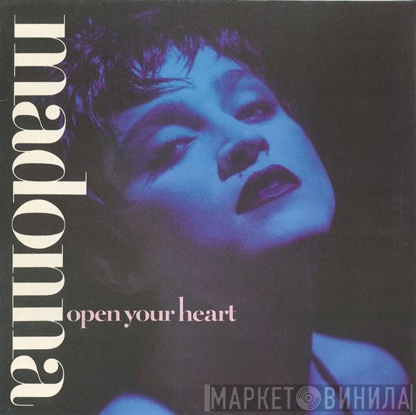  Madonna  - Open Your Heart