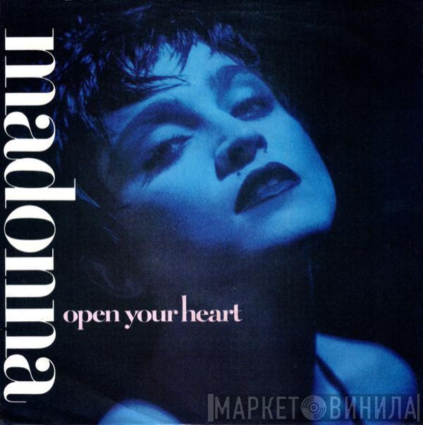  Madonna  - Open Your Heart