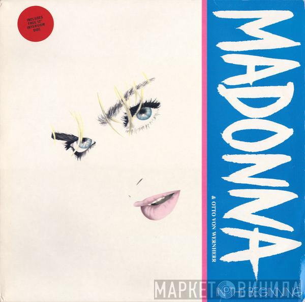 Madonna, Otto Von Wernherr - In The Beginning
