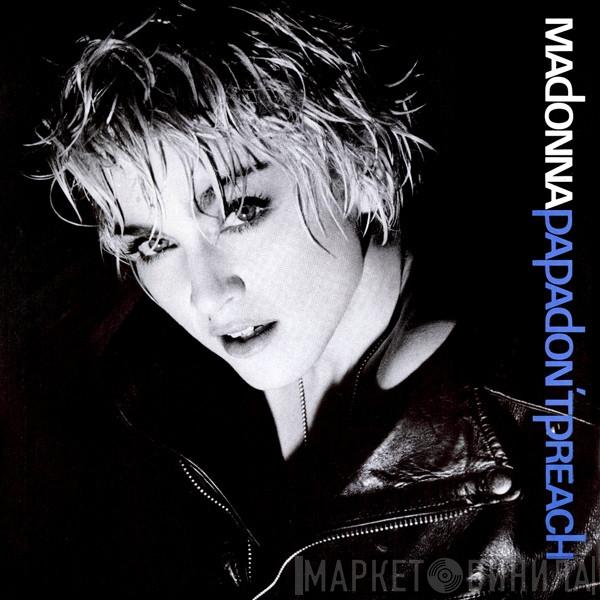  Madonna  - Papa Don't Preach